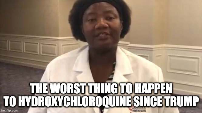 Rona Facts | THE WORST THING TO HAPPEN TO HYDROXYCHLOROQUINE SINCE TRUMP | image tagged in covid19,hydroxychloroquine,voodoo,covid-19,corona virus,nigeria | made w/ Imgflip meme maker