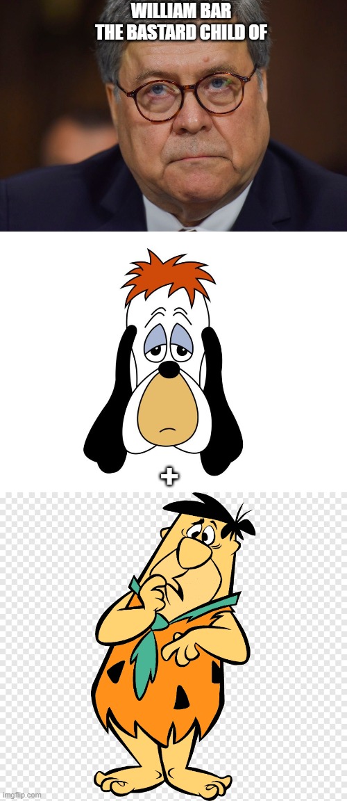 WB | WILLIAM BAR
THE BASTARD CHILD OF; + | image tagged in barr,droopy dog | made w/ Imgflip meme maker