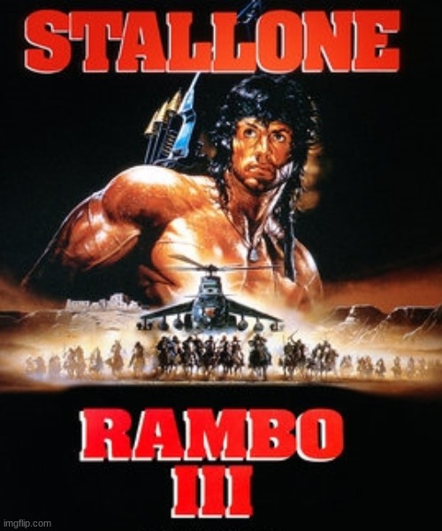 The series keeps getting better and better! | image tagged in rambo 3,movies,sylvester stallone,richard crenna,marc de jonge,kurtwood smith | made w/ Imgflip meme maker