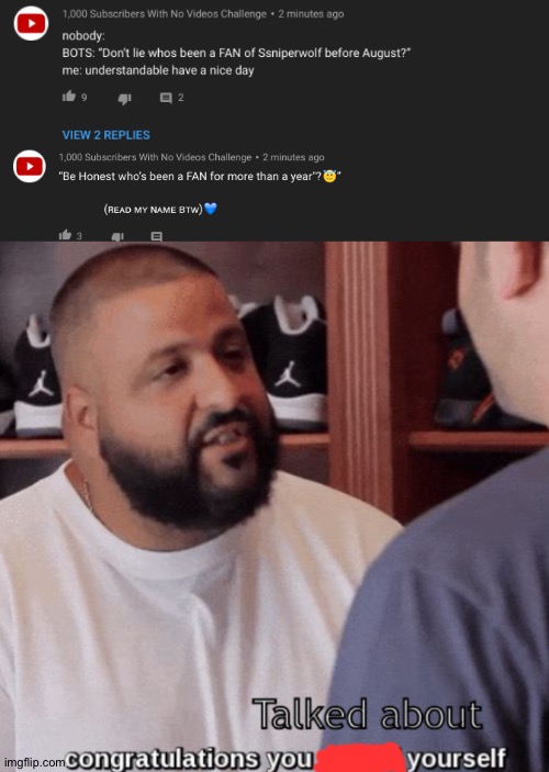 BRUH- | image tagged in congratulations you played yourself,memes,funny,youtube,bot,youtube comments | made w/ Imgflip meme maker