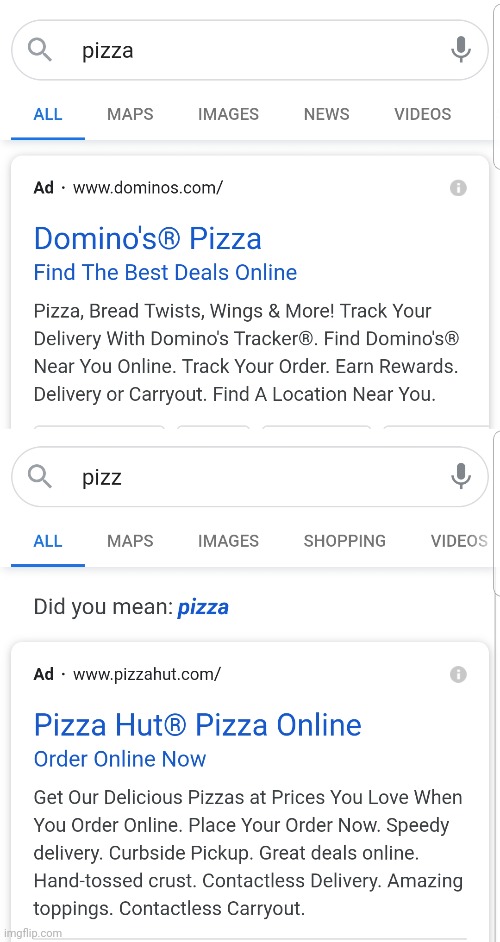 I guess google hates pizza hut- | image tagged in pizza,google,funny | made w/ Imgflip meme maker