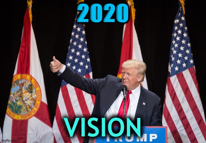 2020 vision meme 2020 vision meme