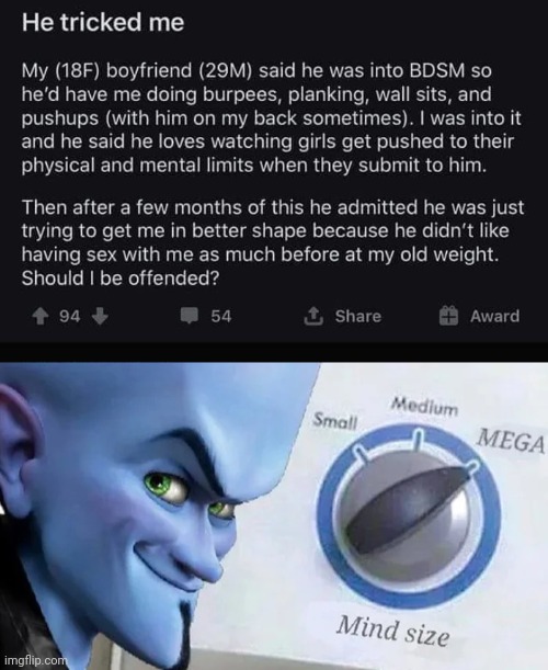 The trickster | image tagged in megamind mind size,reddit,relationships,chad | made w/ Imgflip meme maker
