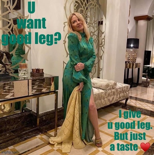 When she gives you just a little. | image tagged in legs,sexy legs,dress,green,beautiful woman,gorgeous | made w/ Imgflip meme maker