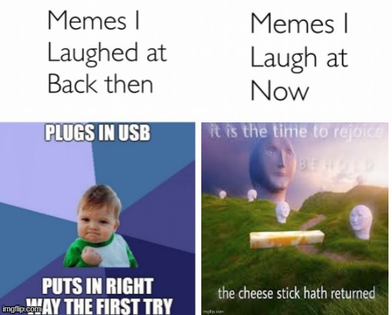Yeet | image tagged in memes i laughed at then vs memes i laugh at now | made w/ Imgflip meme maker