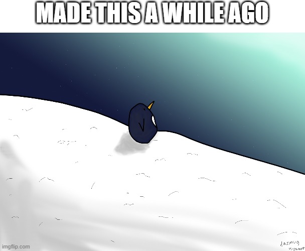 Are Photoshops ok? | MADE THIS A WHILE AGO | image tagged in drawing,penguin,aurora,7/26/2020 | made w/ Imgflip meme maker