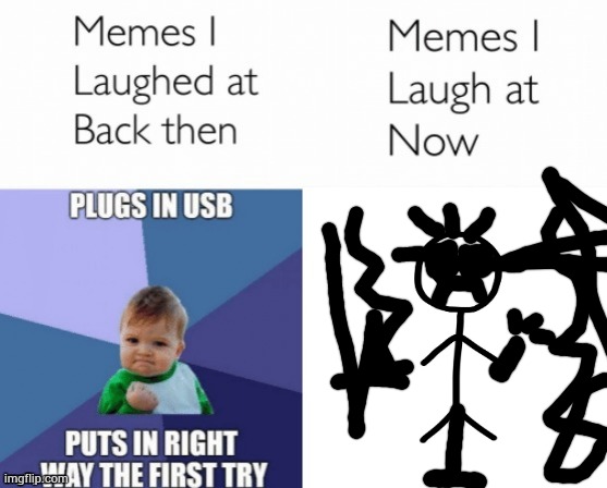 Bored | image tagged in memes i laughed at then vs memes i laugh at now | made w/ Imgflip meme maker