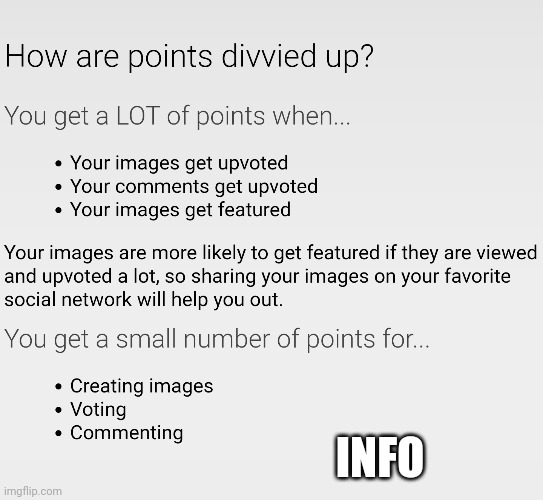Points information on Imgflip | INFO | image tagged in points,imgflip | made w/ Imgflip meme maker