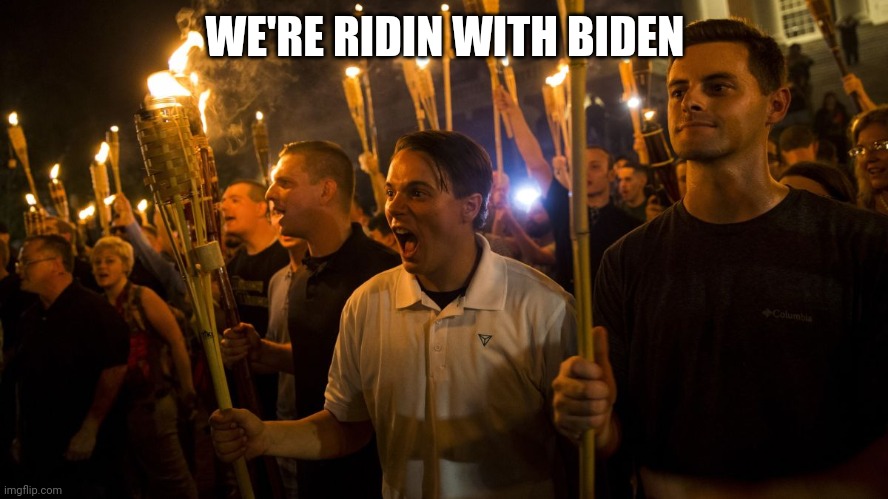 WE'RE RIDIN WITH BIDEN | made w/ Imgflip meme maker