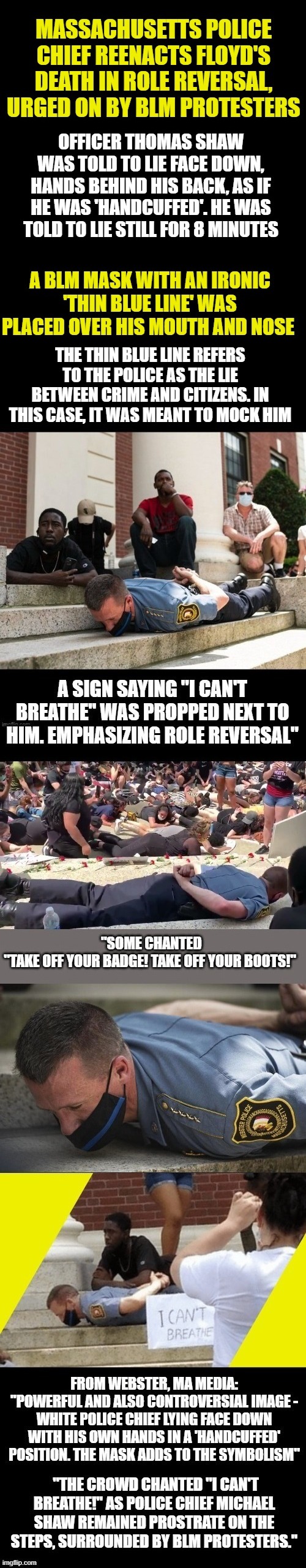 I Think the 'Protests' Have Gone Too Far. Police Officer in Role Reversal Spectacle. Time to Stop | THE THIN BLUE LINE REFERS TO THE POLICE AS THE LIE BETWEEN CRIME AND CITIZENS. IN THIS CASE, IT WAS MEANT TO MOCK HIM | image tagged in politics | made w/ Imgflip meme maker