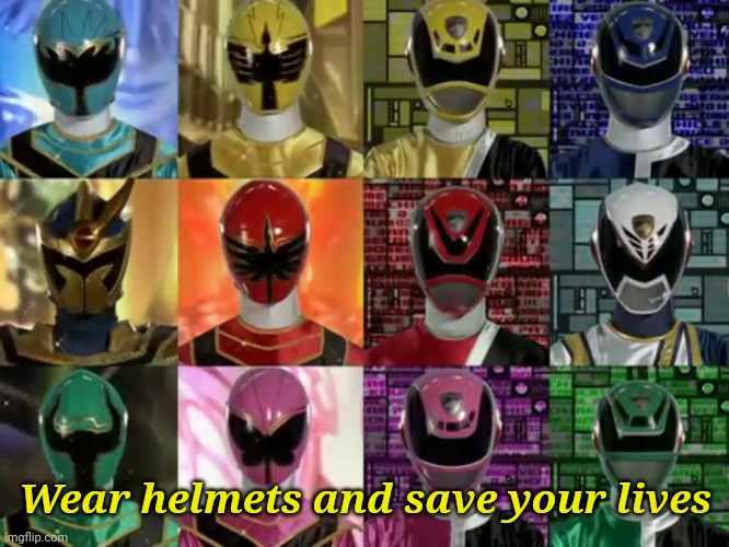 Mahou Sentai Magiranger x Dekaranger | Wear helmets and save your lives | image tagged in mahou sentai magiranger x dekaranger | made w/ Imgflip meme maker