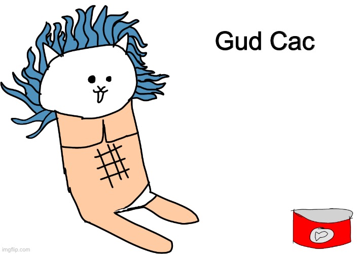 Gud Cac (God Cat in a style of Feddy meme) |  Gud Cac | image tagged in memes,funny,god,cats,derpy,drawing | made w/ Imgflip meme maker