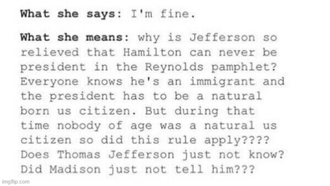 good point lol | image tagged in memes,funny,repost,hamilton | made w/ Imgflip meme maker