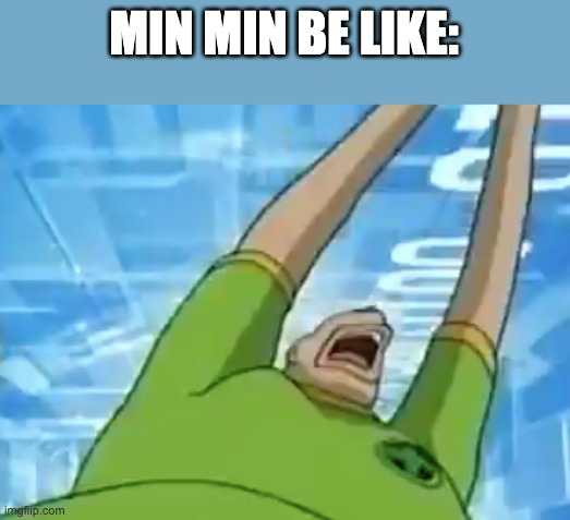 She stretch | MIN MIN BE LIKE: | image tagged in super smash bros | made w/ Imgflip meme maker