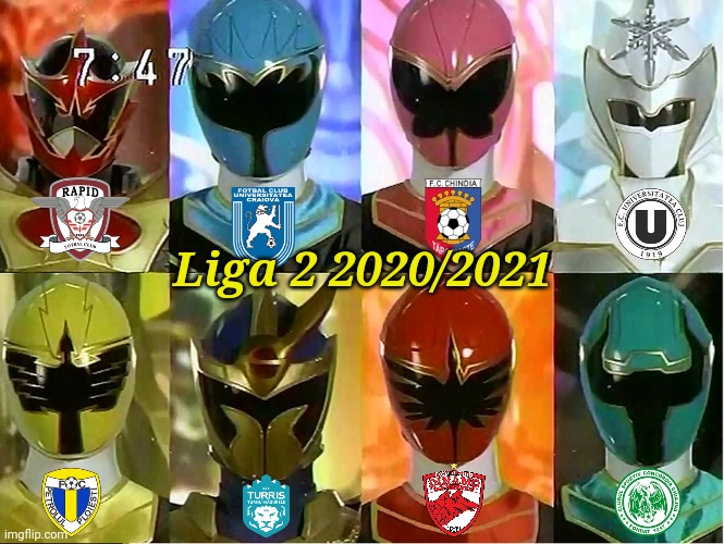 Liga 2 2020-2021 (Power Rangers edition) | Liga 2 2020/2021 | image tagged in memes,romania,football,soccer | made w/ Imgflip meme maker
