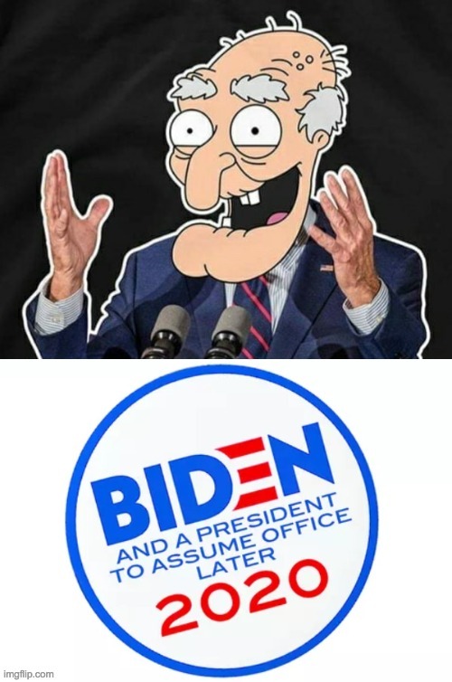 Biden's new campaign advert | image tagged in funny,memes,politics,joe biden,herbert the pervert | made w/ Imgflip meme maker