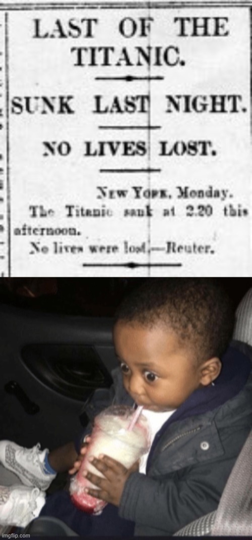Aged like milk | image tagged in memes,funny,titanic,milk,scared | made w/ Imgflip meme maker