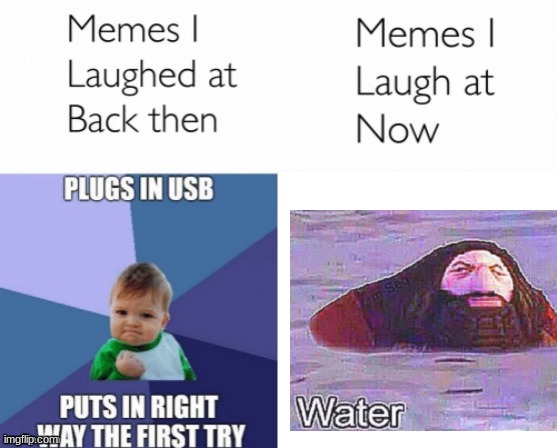 I love modern humor | image tagged in memes i laughed at then vs memes i laugh at now | made w/ Imgflip meme maker