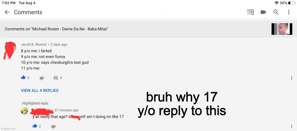 y'all know i'm 17 right | bruh why 17 y/o reply to this | image tagged in youtube,comments,reply | made w/ Imgflip meme maker