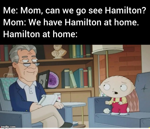 lol | image tagged in memes,funny,repost,hamilton | made w/ Imgflip meme maker