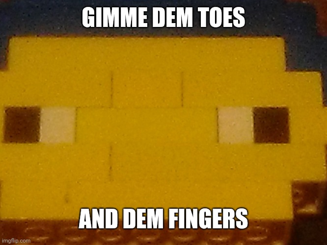 Mr. Derpy Face | GIMME DEM TOES; AND DEM FINGERS | image tagged in mr derpy face,funny,gimme dem toes,gimme them toes,weird,creepy | made w/ Imgflip meme maker