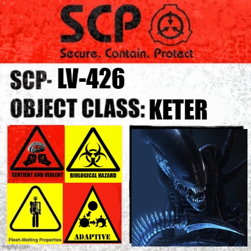 SCP LV-426 | KETER; LV-426 | image tagged in scp label template keter | made w/ Imgflip meme maker