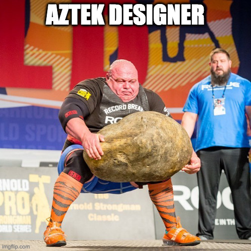 Strongman Rock | AZTEK DESIGNER | image tagged in strongman rock | made w/ Imgflip meme maker