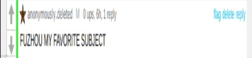 anonymously.deleted FUZHOU | image tagged in anonymouslydeleted fuzhou | made w/ Imgflip meme maker