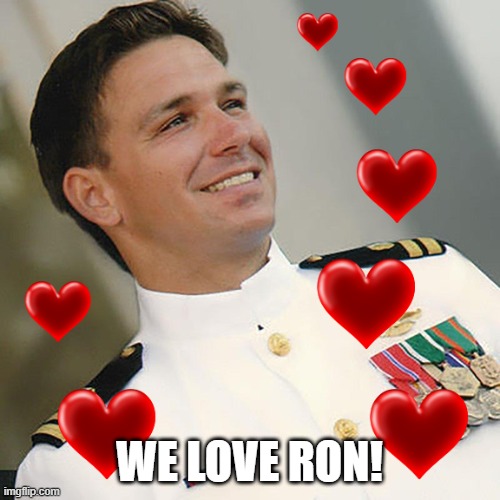 WE LOVE RON! | made w/ Imgflip meme maker