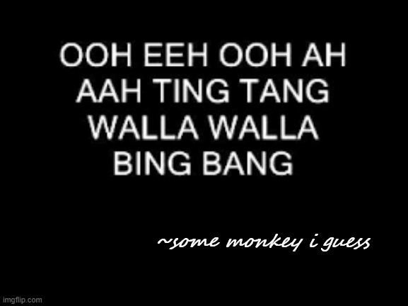 quoteablz | ~some monkey i guess | image tagged in monkey,quote | made w/ Imgflip meme maker