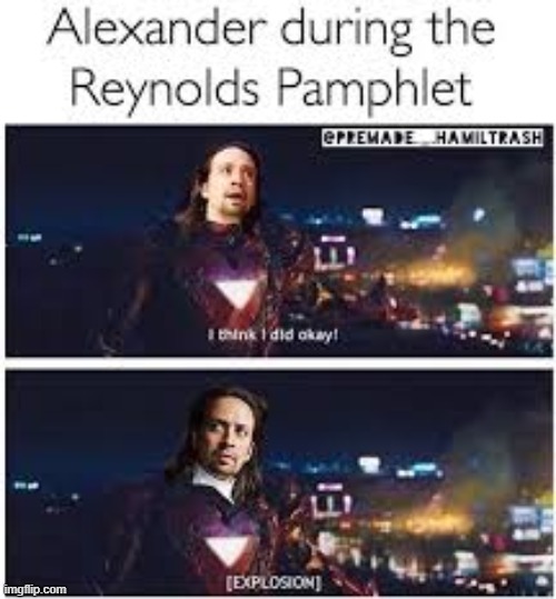 LOL | image tagged in hamilton,memes,funny,repost,iron man | made w/ Imgflip meme maker