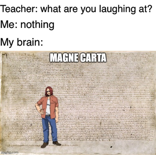 magne carta | image tagged in teacher what are you laughing at,my hero academia,funny memes,boku no hero academia,animeme,anime meme | made w/ Imgflip meme maker