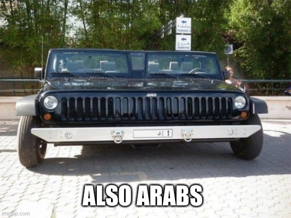 ALSO ARABS | made w/ Imgflip meme maker