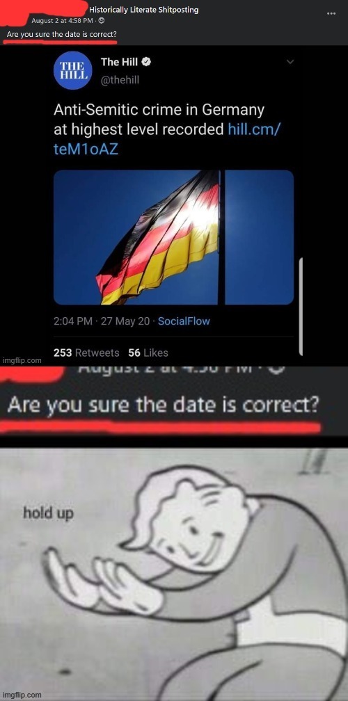 double-cringe at Germany for obvious reasons. never forget folks | image tagged in germany,antisemitism,holocaust,fallout hold up,hold up,never forget | made w/ Imgflip meme maker