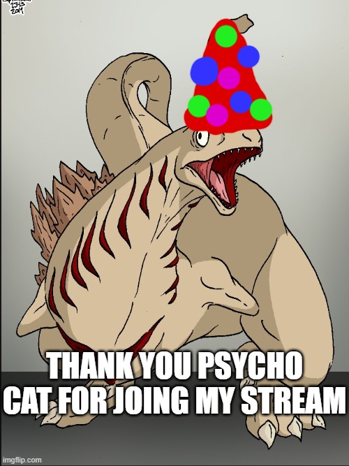 TBH I Thought Nobody Would Join My Stream After Looking At It For A While! Thanks Phy | THANK YOU PSYCHO CAT FOR JOING MY STREAM | image tagged in surprised kamata kun | made w/ Imgflip meme maker