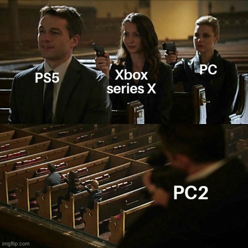 PC > Xbox Series X > PS5 ALL < PC2 | image tagged in pc,ps5,xbox one,funny,funny memes,imgflip community | made w/ Imgflip meme maker