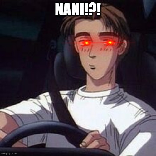 NANI!?! | made w/ Imgflip meme maker