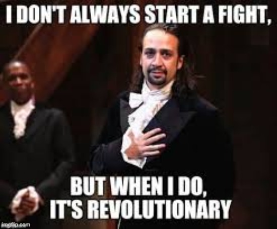 LOLOL | image tagged in repost,memes,hamilton,funny | made w/ Imgflip meme maker