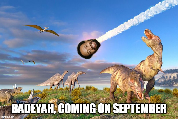 Who has 'Asteroid hits Earth' on their 2020 Apocalypse Bingo | BADEYAH, COMING ON SEPTEMBER | image tagged in apocalypse bingo,meme,disaster,september,funny memes,catastrophe | made w/ Imgflip meme maker