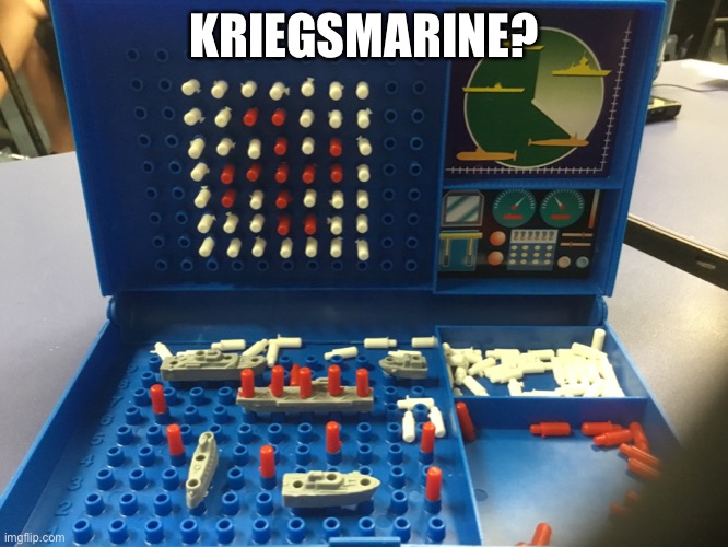 Kriegsmarine battle | KRIEGSMARINE? | image tagged in nazi | made w/ Imgflip meme maker