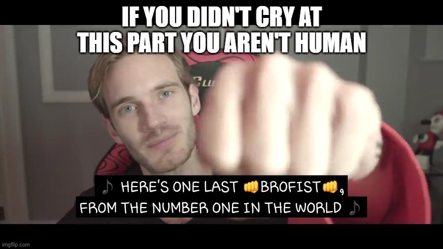 IF YOU DIDN'T CRY AT THIS PART YOU AREN'T HUMAN | made w/ Imgflip meme maker