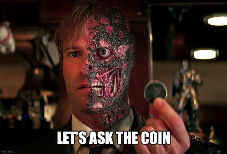 LET’S ASK THE COIN | made w/ Imgflip meme maker