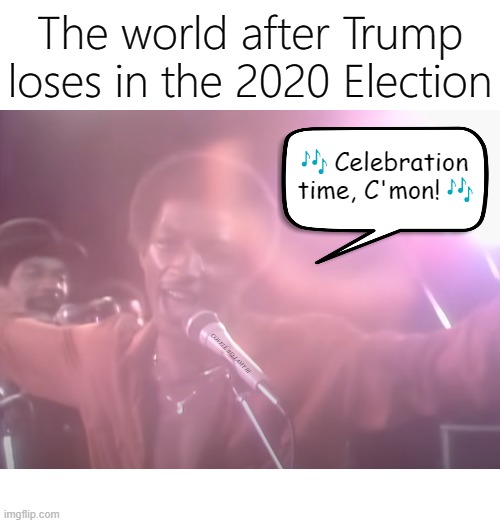 Politics Kool And The Gang After Trump Loses In Memes Gifs Imgflip