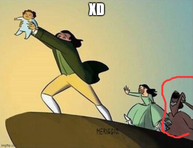 XD | made w/ Imgflip meme maker