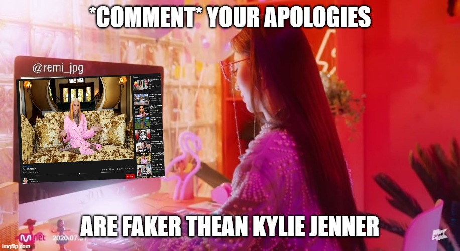 *COMMENT* YOUR APOLOGIES; ARE FAKER THEAN KYLIE JENNER | image tagged in facebook | made w/ Imgflip meme maker