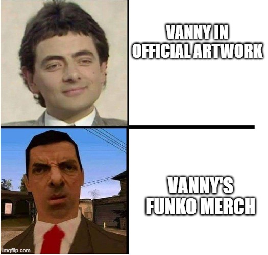 just a meme I made to celebrate fnafs aniversary | VANNY IN OFFICIAL ARTWORK; VANNY'S FUNKO MERCH | image tagged in mr bean confused,fnaf,vanny | made w/ Imgflip meme maker