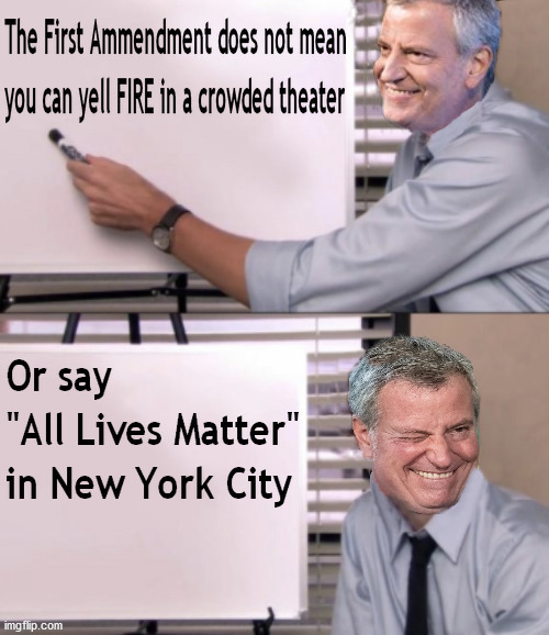 Comrade Bill on the Constitution | image tagged in new york city,all lives matter,mayor deblasio | made w/ Imgflip meme maker