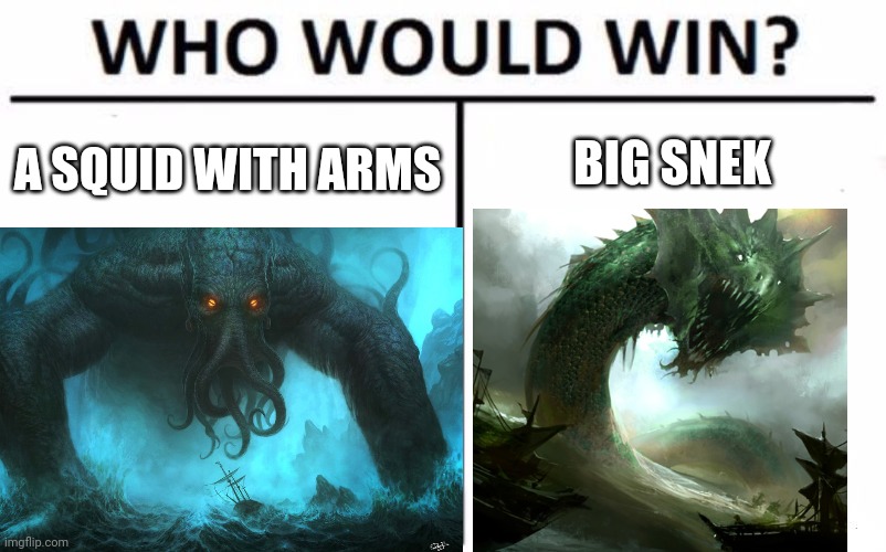 BIG SNEK; A SQUID WITH ARMS | image tagged in mythology | made w/ Imgflip meme maker