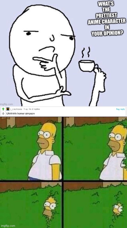 image tagged in homer simpson in bush - large,anime,homer simpson,cursed comments | made w/ Imgflip meme maker