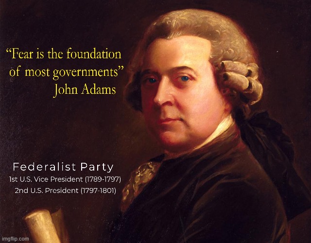 John Adams "FEAR" | image tagged in fear | made w/ Imgflip meme maker